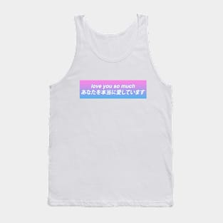 Love You So Much gradient Tank Top